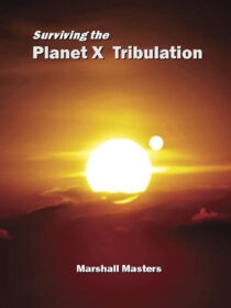Surviving the Planet X Tribulation: Signed Paperback