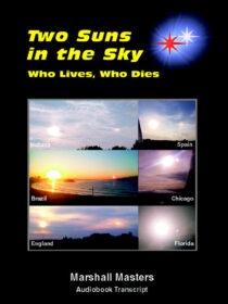 Two Suns in the Sky: Who Lives, Who Dies: Signed Paperback